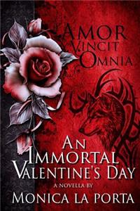 Immortal Valentine's Day