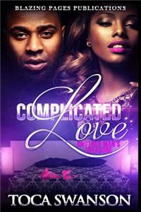 Complicated Love: Another Man's Treasure