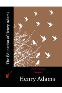 The Education of Henry Adams