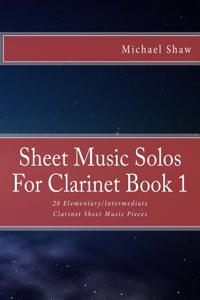 Sheet Music Solos For Clarinet Book 1