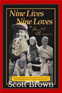 Nine Lives, Nine Loves