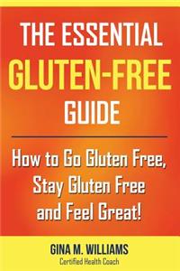 Essential Gluten-Free Guide