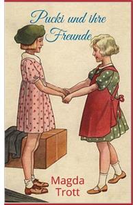 Pucki Und Ihre Freunde (Illustrierte Ausgabe)