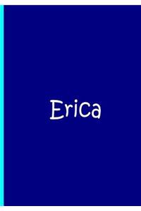 Erica - Blue Personalized Notebook / Journal / Blank Lined Pages / Soft Matte