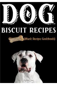 Dog Biscuit Recipes