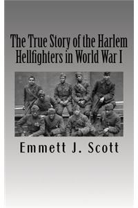 The True Story of the Harlem Hellfighters in World War I