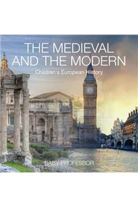 Medieval and the Modern Children's European History
