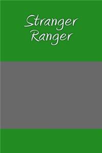 Stranger Ranger