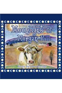 Moonlight of Morgan Hill