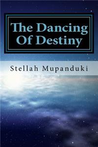 Dancing of Destiny