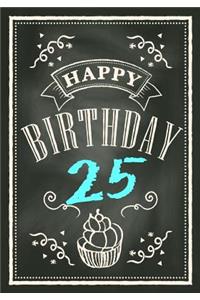 Happy Birthday 25