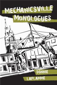 Mechanicsville Monologues