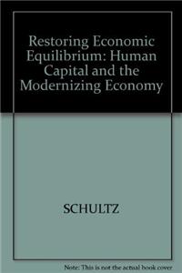 Restoring Economic Equilibrium