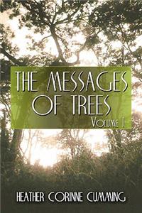 The Messages of Trees