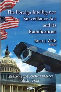 Foreign Intelligence Surveillance Act & its Ramifications