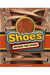 Shoes Before the Store