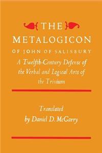 The Metalogicon of John of Salisbury