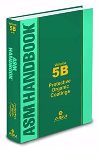 ASM Handbook, Volume 5B
