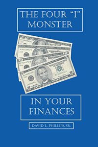 Four "I" Monster in Your Finances