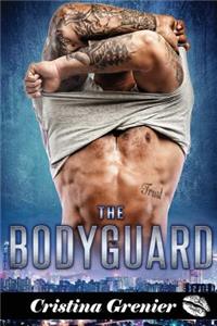 The Bodyguard: A Bwwm Bad Body Romance