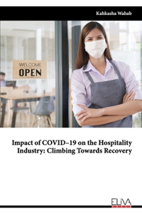 Impact of COVID-19 on the Hospitality Industry