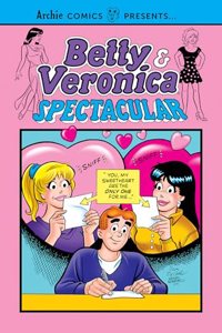 Betty & Veronica Spectacular Vol. 3