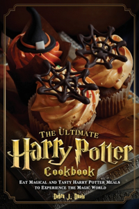 The Ultimate Harry Potter Cookbook