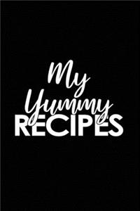 My Yummy Recipes
