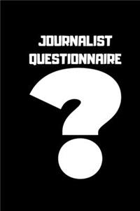 Journalist Questionnaire