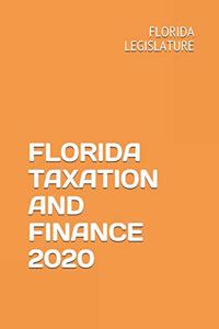 Florida Taxation and Finance 2020