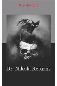Dr. Nikola Returns