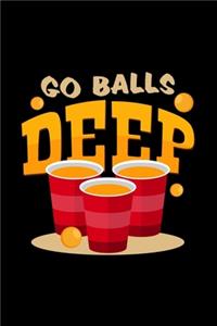 Go balls deep