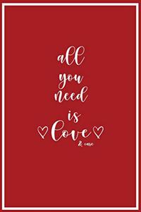 Lied Journal: All You Need Is Love And Care: Red and White Color Cover Journal For The Special Person