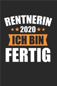 Rentnerin 2020 Ich Bin Fertig