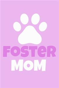 Foster Mom