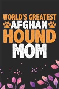 World's Greatest Afghan Hound Mom