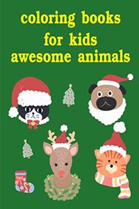 Coloring Books For Kids Awesome Animals