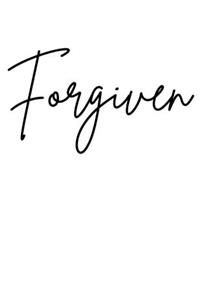 Forgiven