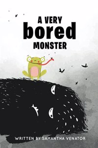 Very Bored Monster