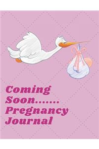 Coming Soon..... Pregnancy Journal