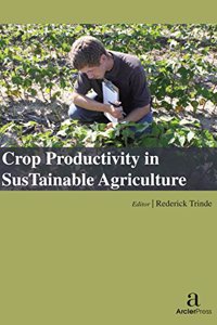 CROP PRODUCTIVITY IN SUSTAINABLE AGRICULTURE