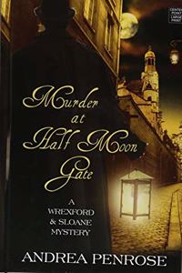 Murder at Half Moon Gate