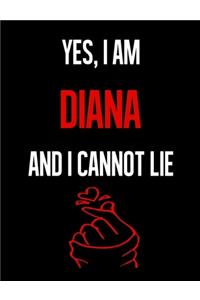 Yes, I Am DIANA And I Cannot Lie