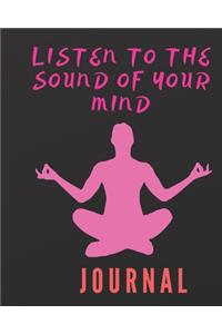 Listen to the sound of your mind
