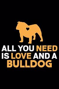 All You Need Is Love And A Bulldog