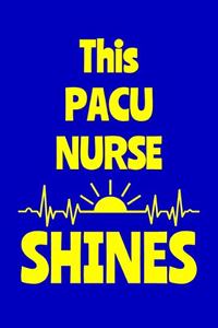 This PACU Nurse