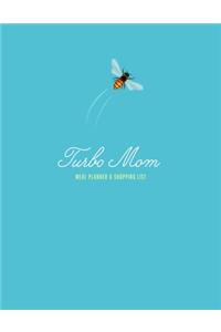 Turbo Mom Meal Planner & Shopping List