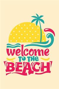 Welcome to the Beach