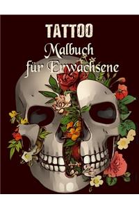 Tattoo Malbuch für Erwachsene