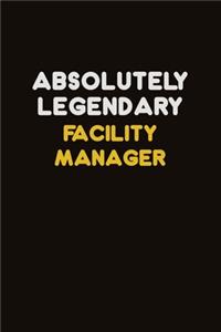 Absolutely Legendary Facility Manager